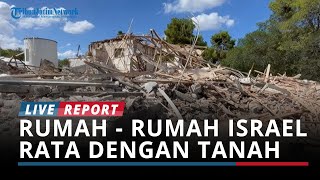 PENAMPAKAN Kota Israel Rata dengan Tanah, 100 Rumah Rusak Kena Pecahan Rudal Iran