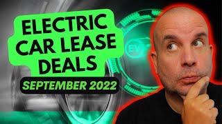 EV Leasing Deals of the Month | September 2022 | UK Car Leasing Deals