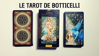 LE TAROT DE BOTTICELLI - Présentation complète