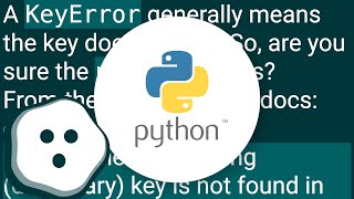 I'm getting Key error in python