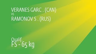 Qual. FS - 65 kg: S. RAMONOV (RUS) df. H. VERANES GARC (CAN), 7-1