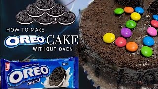 CHOCOLATE OREO CAKE WITHOUT OVEN || ఓవెన్ అవసరం లేకుండా ఓరియో కేక్ చేసే విధానం || MrFoodFeast recipe