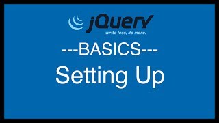 jQuery Basics Tutorial 2 - Setting Up jQuery