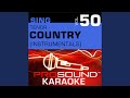 Red Dirt Road (Karaoke Instrumental Track) (In the Style of Brooks & Dunn)