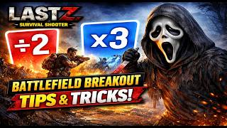 Tips & Tricks for Battlefield Breakout in Last Z! | #lastzsurvivalshooter