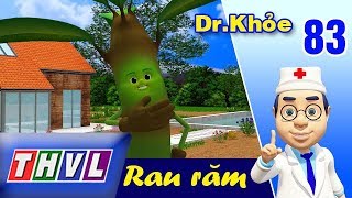 THVL | Dr. Khỏe – Tập 83: Rau răm