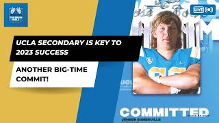 Bruin Bible: Is This The Year UCLA's Secondary Gets It Right? + New Commitment!