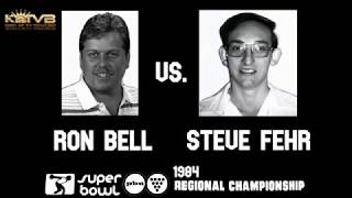 1984 Steve Fehr vs  Ron Bell : SuperBowl Open PBA Regional Bowling Championship