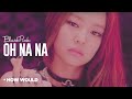 How Would BLACKPINK Sing - K.A.R.D "Oh NaNa" (Line Distribution)