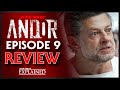 Andor Episode 9 Review - Nobody's Listening