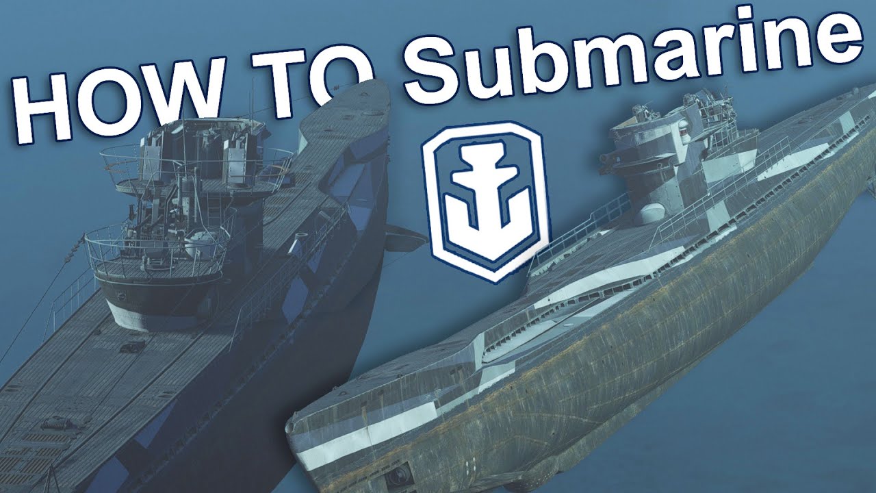 Guide To Submarines | World Of Warships - YouTube