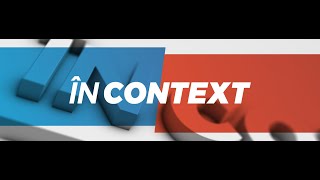 🔴LIVE, emisiunea ,,În Context\