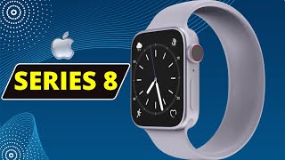 Apple Watch Series 8 - All the Details You Need to Know