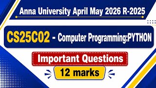 CS25C02 Computer Programming: Python important questions 17-06-2025 R-2025