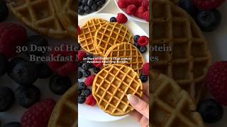 Healthy Waffles | 30G+ protein \u0026 no protein powder! #highprotein #healthybreakfast #mealprep