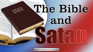 The Bible and Satan: