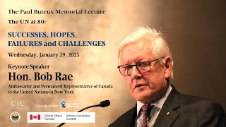 Paul Buteux Memorial Lecture: Keynote with Hon. Bob Rae (01/29/2025)