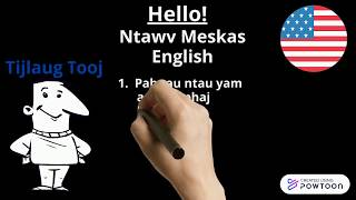 Learn English.  Kawm ntawv meskas, ntawv askiv.