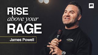 How to Handle Your Anger | James Powell Sermon | Red Rocks Church