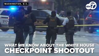 New questions after deadly White House checkpoint shootout
