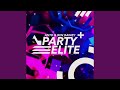 Party Elite (Club Mix)