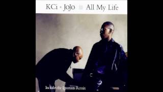 K-Ci & Jojo - All My Life [single version]