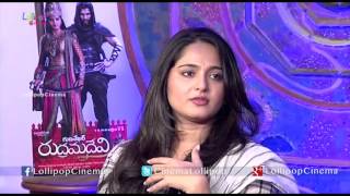 Anushka Interview About Rudramadevi -Lollipop Cinema