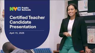 NYC Public Schools Certified Teacher Candidate Info Session | April 2026