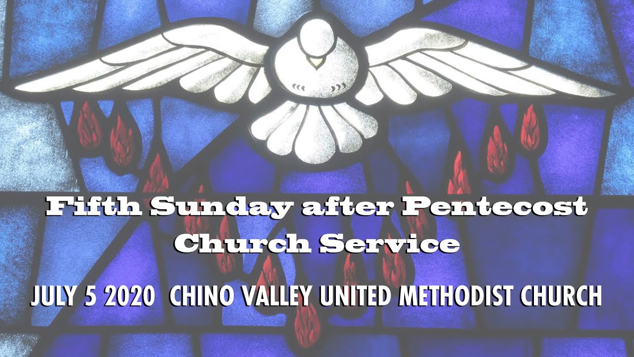 Fifth Sunday After Pentecost Church Service - July 5, 2020 - YouTube