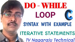 DO-WHILE LOOP || SYNTAX|| FLOWCHART || EXAMPLE || ITERATIVE STATEMENTS || C-PROGRAMMING --LEC-27