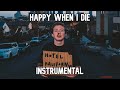 Hollywood Undead - Happy When I Die [Instrumental]