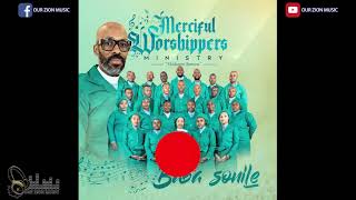 MERCIFUL WORSHIPERS MINISTRIES ALBUM