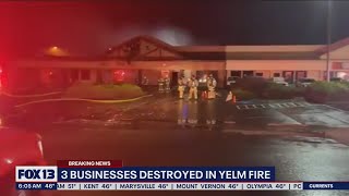 3 businesses destroyed in Yelm fire