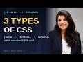 3 Types of CSS You MUST Know (Beginners Guide)