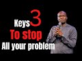 USE THIS KEY TO STOP EVERY STORMS OF YOUR LIFE BY APOSTLE JOSHUA SELMAN