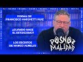 Los escritos de Marco Aurelio y ¿cuándo nace el estoicismo? | Miguel Wiñazki: Posnormalidad - 12/09