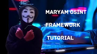 How Does A Hacker Assemble Targets Information / 2022 / Maryam Osint Framework Tutorial