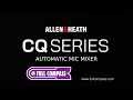 CQ Series Compact Digital Mixers - Automatic Mic Mixer