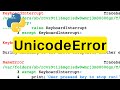 UnicodeError | Python | Tutorial