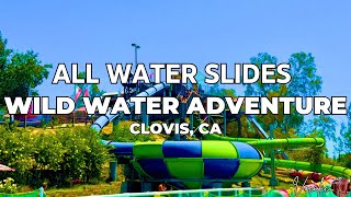 ALL BIG WATER SLIDES at Wild Water Adventure in Clovis, CA