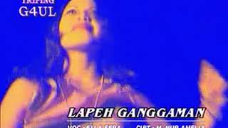 Ella Fera • Lapeh Ganggaman (Official Music Video)