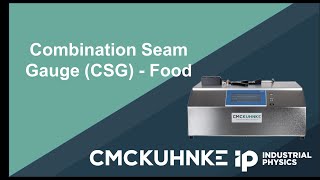 Introducing the CMC-KUHNKE Combination Seam Gauge CSG – Food