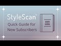 A Brief Guide to StyleScan Studio