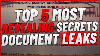 Top 5 Most REVEALING SECRET Document Leaks