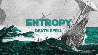 ENTROPY - DEATH SPELL (CSR017) Full Stream