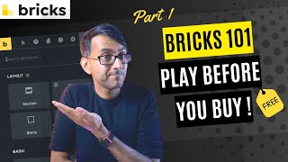 Bricks 101 - Play with it for Free before Buying - Bricks Builder Wordpress Tutorial - BricksBuilder