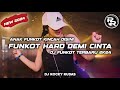 FUNKOT PONTIANAK - DEMI CINTA ( KERISPATIH ) DJ FUNKOT TERBARU 2024 BY DJ ROCKY RUDAS