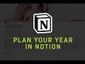 Plan your year in Notion