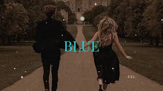 Blue -  lyrics (mini version)