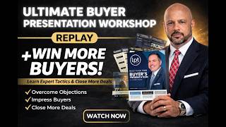 Ultimate Buyer Presentation Workshop – Full Replay